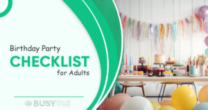 The Ultimate Birthday Party Checklist for Adults