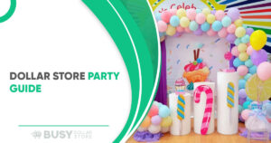 Party on a Budget: What to Buy from the Dollar Store and What to Skip